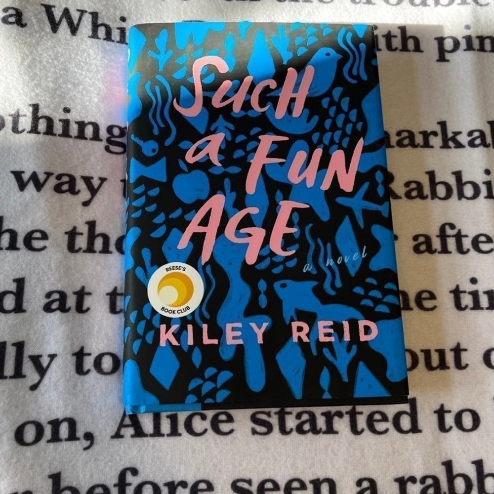 Such a Fun Age by Kiley Reid Book